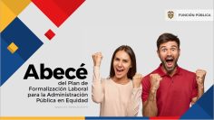 Abecé del Plan de Formalización Laboral para la Administración Pública en Equidad