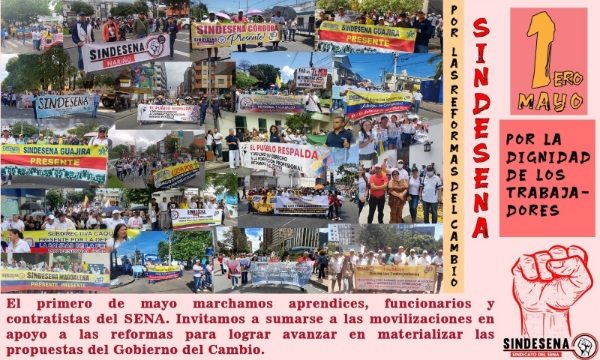 Por las reformas del cambio, SINDESENA 1 de mayo