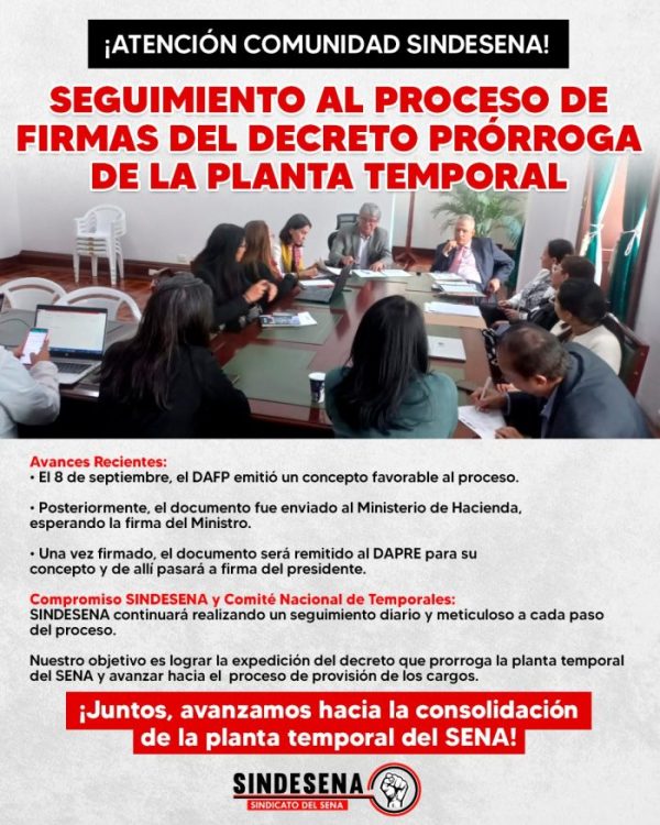 Seguimiento al proceso de firmas del decreto prorroga de la planta temporal