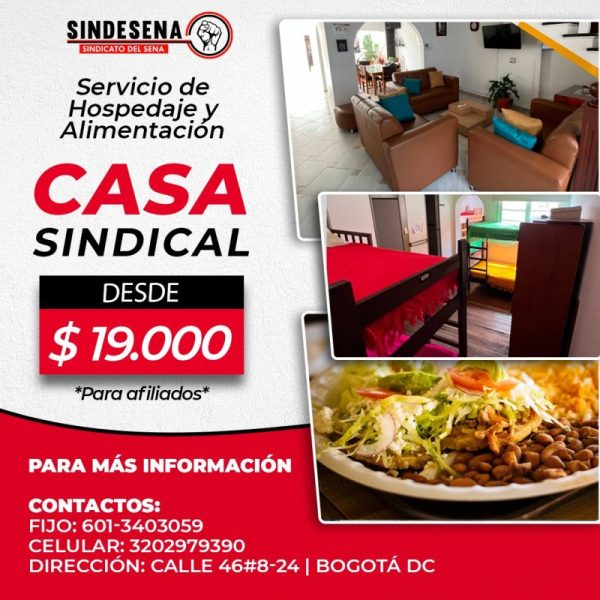 Servicio de hospedaje y alimentación en la casa sindical