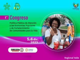 Congreso. Política pública de atención a las economías populares y de fortalecimiento de comunidades para la vida