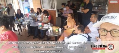 SINDESENA escucha a los trabajadores del Centro de Villeta de la Regional Cundinamarca y programa acciones a ejecutar