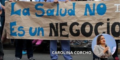 La salud en Colombia es un negocio no un derecho