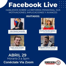 Facebook live: hablemos sobre la Reforma Pensional, sus motivaciones, implicaciones y avances