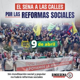 El SENA a las calles por las reformas sociales