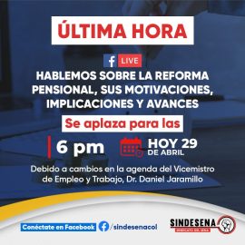 ¡Cambio de horario! Facebook Live sobre Pensiones se pospone para las 6:00 p. m.
