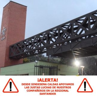 Apoyo Sindesena Santander, fuera la politiquería