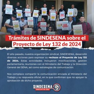 Trámites de Sindesena sobre el proyecto de Ley 132