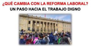 Reforma laboral un paso hacia el trabajo digno