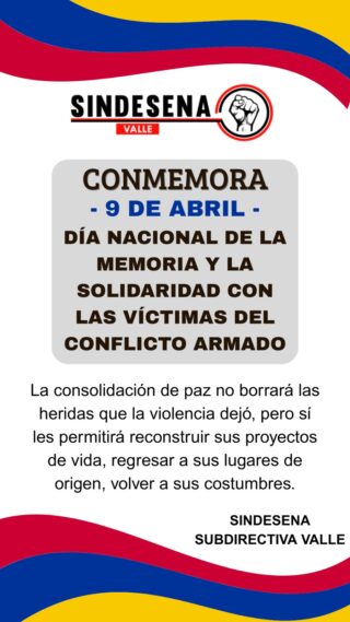 SINDESENA conmemora el 9 de abril: Día Nacional de la Memoria y la Solidaridad con las Víctimas del Conflicto Armado