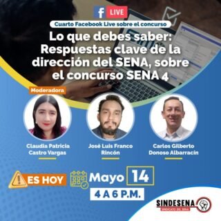 ¡ES HOY! Facebook Live lo que debes saber: Respuestas claves de la dirección del SENA, sobre el concurso SENA 4