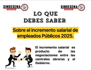 Lo que debes saber sobre el incremento salario 2025