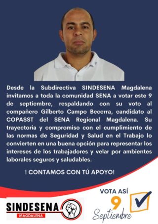 Gilberto Campo Becerra, Comprometido con la Seguridad y Salud en el Trabajo – Vota este 9 de Septiembre