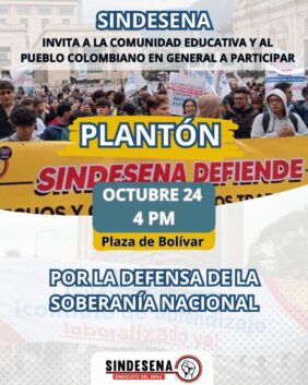Sindesena invita a participar al plantón por la Defensa de la Soberanía Nacional