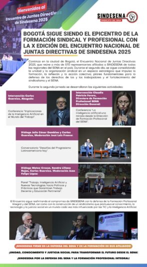 Bogotá sigue siendo el epicentro de la formación sindical y profesional con la X Edición del Encuentro Nacional de Juntas Directivas de Sindesena 2025