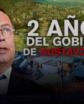 Los dos primero años del Gobierno de Gustavo Petro