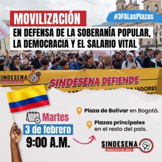 SINDESENA se moviliza a nivel nacional en defensa de la soberanía y el salario vital