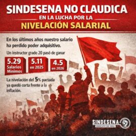 Sindesen no claudica en la lucha por la nivelación salarial