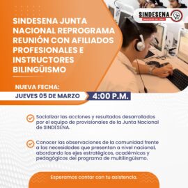 Sindesena Junta Nacional reprograma reunión con afiliados profesionales e instructores bilingüismo