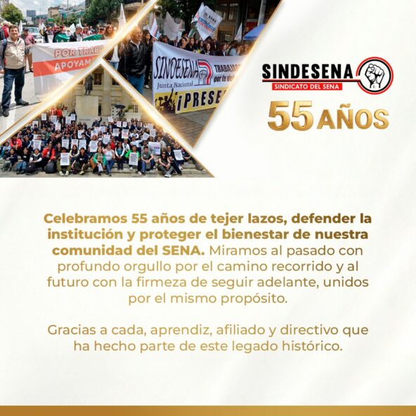 Celebramos 55 años de tejer lazos, defender la institución y proteger el bienestar de nuestra comunidad del SENA
