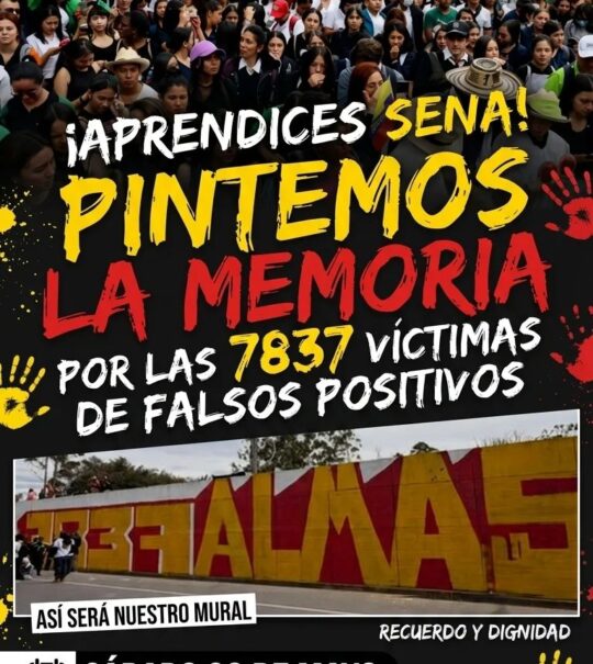 ¡Aprendices SENA pintemos la memoria por las 7.837 víctimas de falsos positivos!